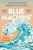 Blue Machine book cover