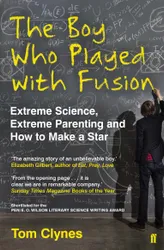 The Boy Who Played With Fusion book cover